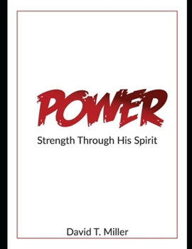 Paperback Power: The Strength through his Spirit Book