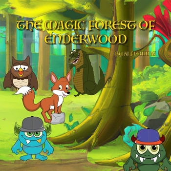 Paperback The Magic Forest of Enderwood Book