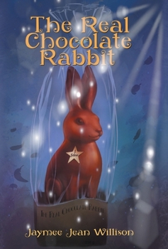 Hardcover The Real Chocolate Rabbit Book