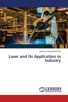 Paperback Laser and Its Application in Industry Book