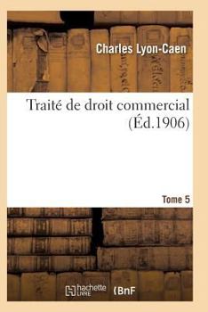 Paperback Traité de Droit Commercial T05 [French] Book