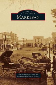 Markesan - Book  of the Images of America: Wisconsin