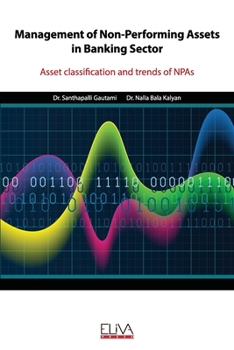 Paperback Management of Non-Performing Assets in Banking Sector: Asset classification and trends of NPAs Book