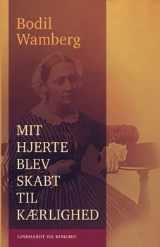 Paperback Mit hjerte blev skabt til k?rlighed [Danish] Book