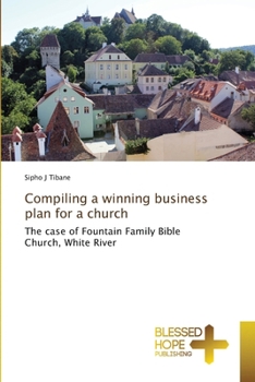 Paperback Compiling a winning business plan for a church Book