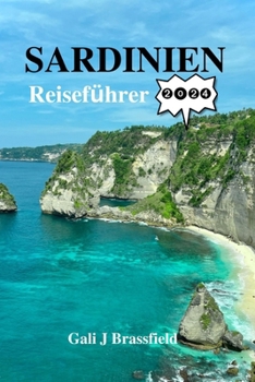 Paperback Sardinien Reiseführer 2024 [German] Book