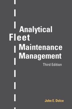 Paperback Analytical Fleet Maintenance Management, 3rd Edition Book