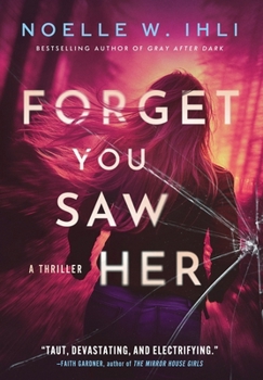 Forget You Saw Her: A standalone prequel to Ask for Andrea