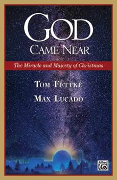 Paperback God Came Near: The Miracle and Majesty of Christmas Book
