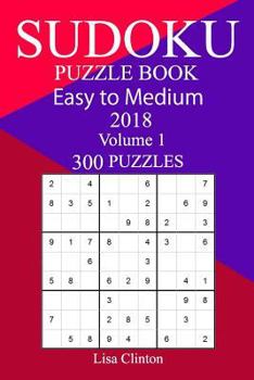 Paperback 300 Easy to Medium Sudoku Puzzle Book 2018 Book