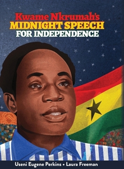 Hardcover Kwame Nkrumah Midnight Speech for Independence Book