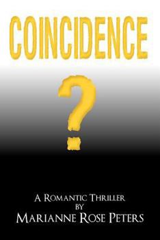 Paperback Coincidence?: A Romantic Thriller Book