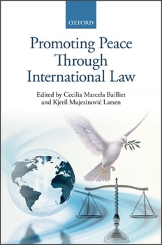 Hardcover Promoting Peace Through International Law Book
