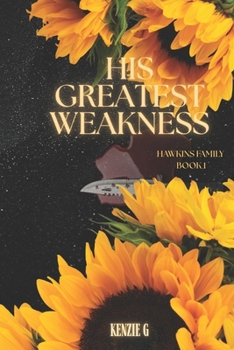 Paperback His Greatest Weakness Book