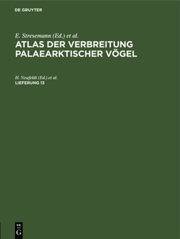 Hardcover Atlas Der Verbreitung Palaearktischer Vögel. Lieferung 13 [German] Book