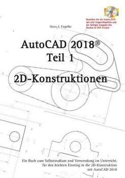 Paperback AutoCAD2018: 2D-Grundkonstruktionen [German] Book