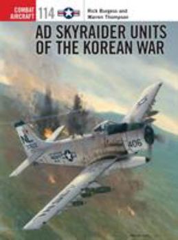Paperback AD Skyraider Units of the Korean War Book