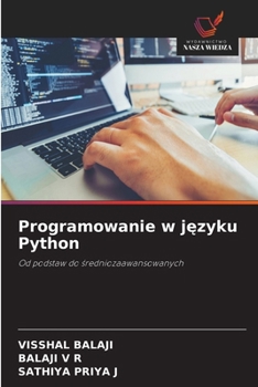 Programowanie w jezyku Python (Polish Edition)