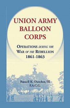 Paperback Union Army Balloon Corps Book