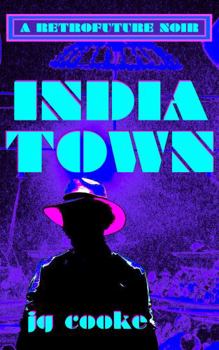 Paperback INDIATOWN: A RETROFUTURE NOIR Book