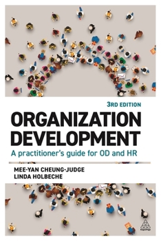 Paperback Organization Development: A Practitioner's Guide for Od and HR Book
