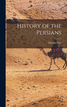Hardcover History of the Persians Book