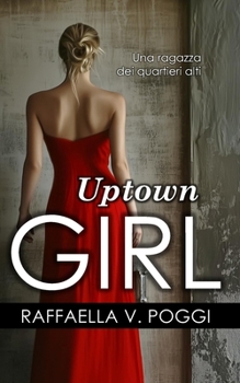 Paperback Uptown Girl [Italian] Book