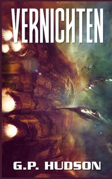 Vernichten: Ein episches Space-Opera-Abenteuer (Die Pike-Chroniken) (German Edition)