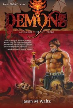 Paperback Demons: A Clash of Steel Anthology Book