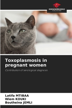 Paperback Toxoplasmosis in pregnant women Book