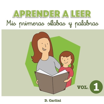 Paperback Aprender a leer. Mis primeras sílabas y palabras: Volumen 1 [Spanish] Book