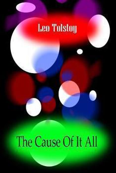 Paperback The Cause Of It All Book