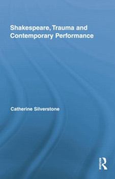 Paperback Shakespeare, Trauma and Contemporary Performance Book