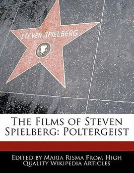 Paperback The Films of Steven Spielberg: Poltergeist Book