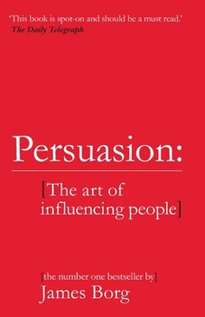 Paperback Persuasion: The art of influencing people Book