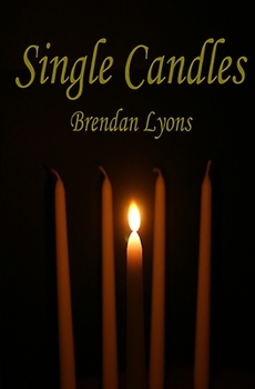 Paperback Single Candles: Volume I Book