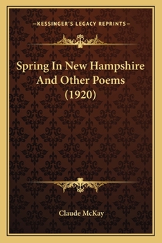 Paperback Spring In New Hampshire And Other Poems (1920) Book