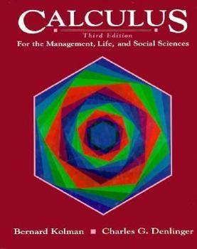 Hardcover Calculus for the Management, Life and Social Sciences Book