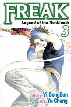 Freak, Vol. 3: Legend of the Nonblonds (Freak)
