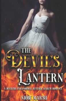 Paperback The Devil's Lantern: A Devilish Paranormal Reverse Harem Romance Book