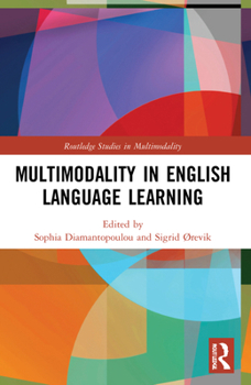 Paperback Multimodality in English Language Learning Book