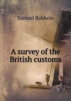 Paperback A survey of the British customs Book