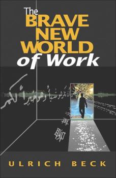 Paperback The Brave New World of Work Book