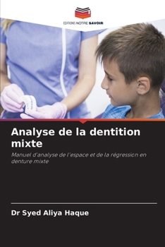 Paperback Analyse de la dentition mixte [French] Book
