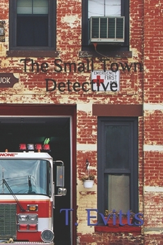Paperback The Small Town Detective Book