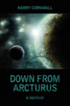 Paperback Down from Arcturus: A Survivor Book