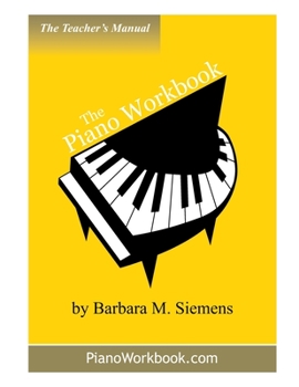 Paperback The Piano Workbook Teacher's Manual Book