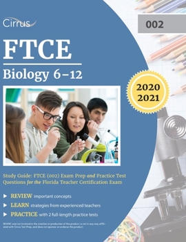 Paperback FTCE Biology 6-12 Study Guide: FTCE (002) Exam Prep and Practice Test Questions for the Florida Teacher Certification Exam Book