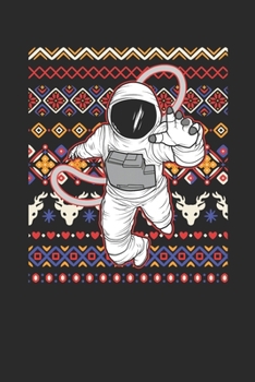 Christmas Sweater - Astronaut: Small Lined Notebook – Christmas Gift for Kids, Women, Men Girls And Boys