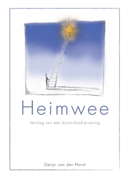 Paperback Heimwee: Verslag van een bijna-dood-ervaring [Dutch] Book